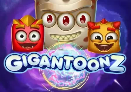 Gigantoonz